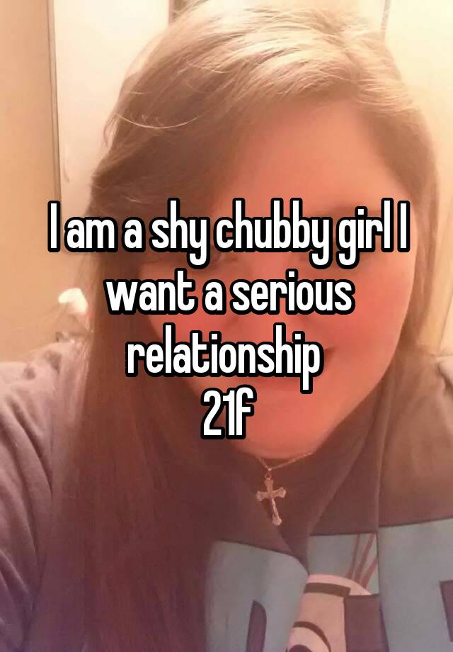 Shy chubby girl